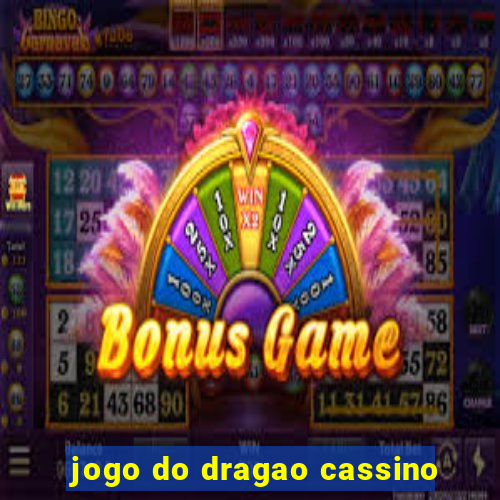 jogo do dragao cassino