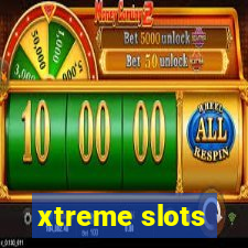 xtreme slots