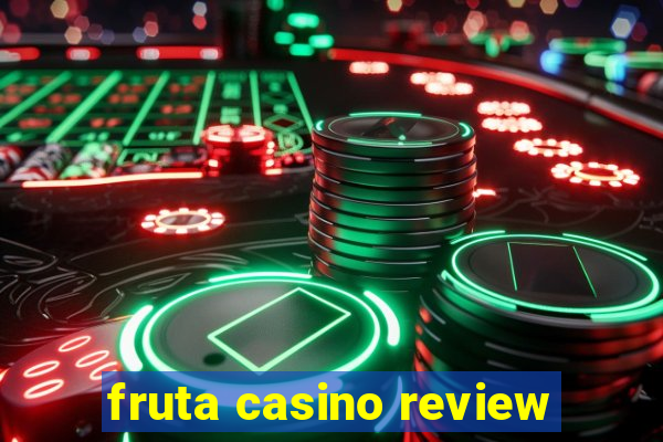 fruta casino review