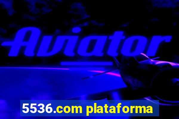 5536.com plataforma