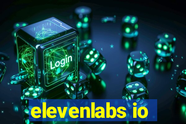 elevenlabs io