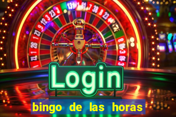 bingo de las horas para imprimir