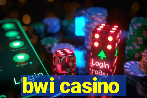 bwi casino