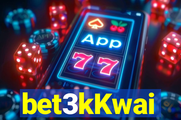 bet3kKwai