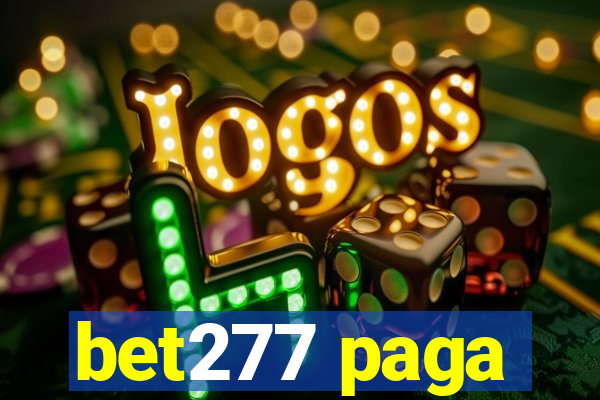 bet277 paga