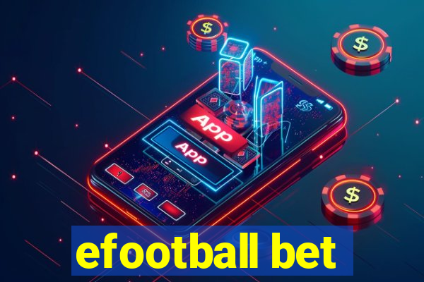 efootball bet