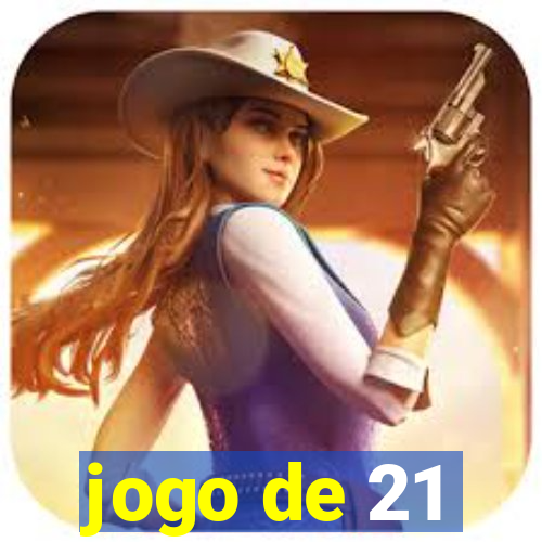 jogo de 21