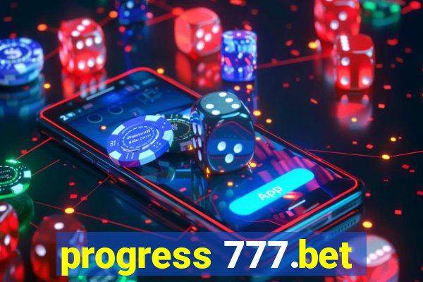 progress 777.bet