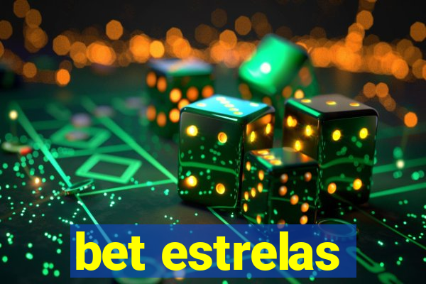 bet estrelas