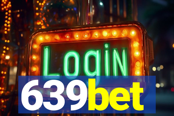 639bet