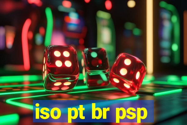 iso pt br psp