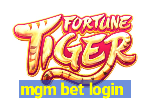 mgm bet login