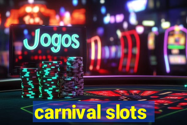 carnival slots