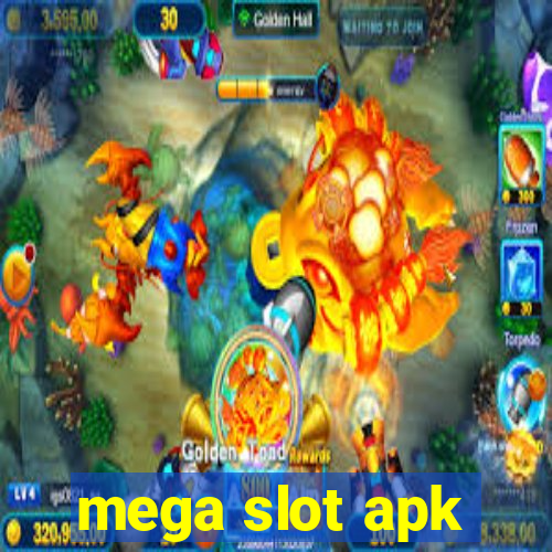 mega slot apk