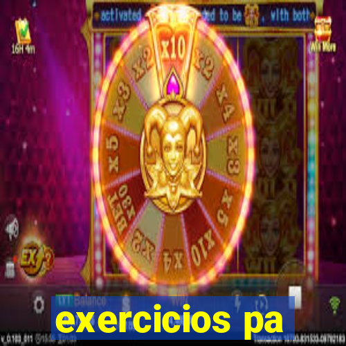 exercicios pa