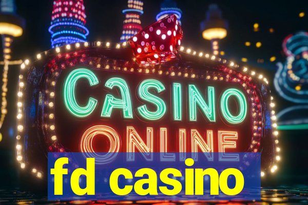 fd casino