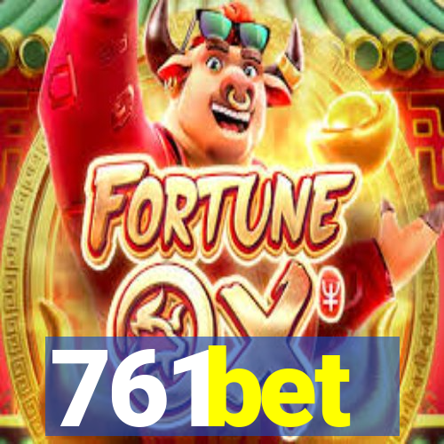 761bet