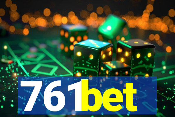 761bet