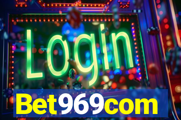 Bet969com