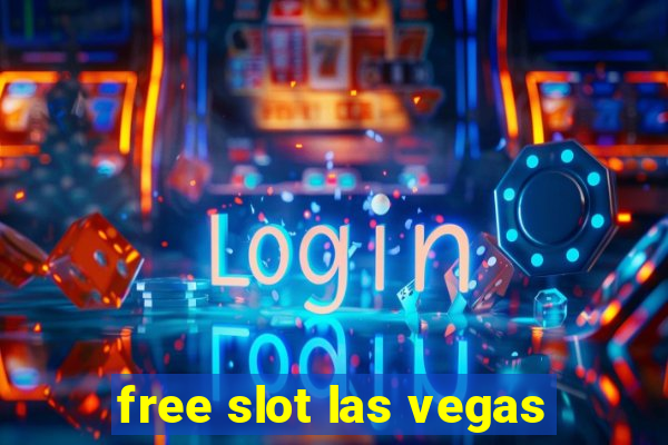 free slot las vegas