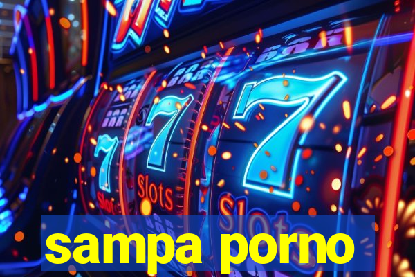 sampa porno