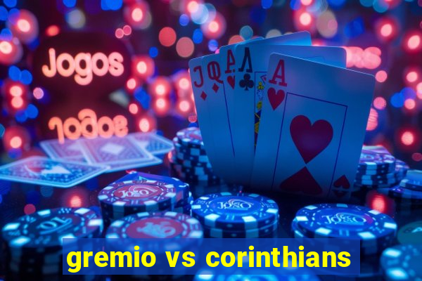 gremio vs corinthians