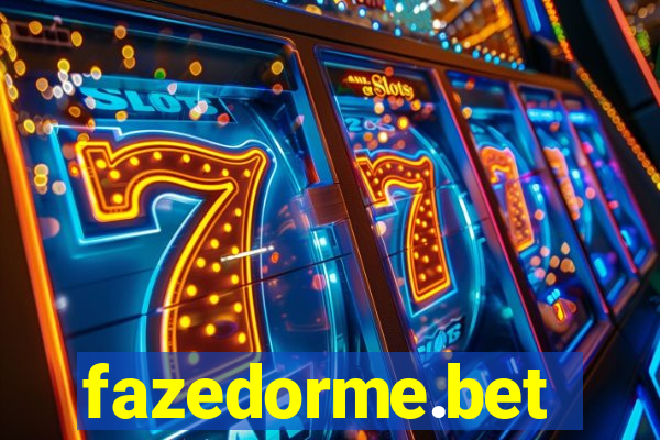 fazedorme.bet