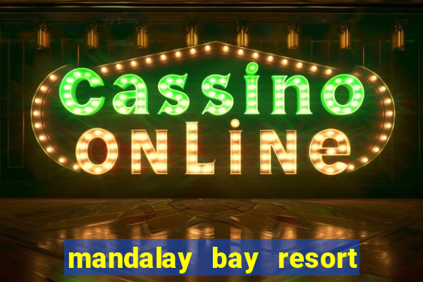 mandalay bay resort and casino address