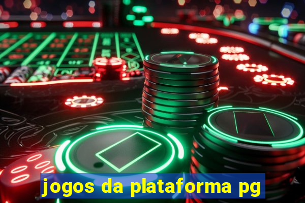 jogos da plataforma pg