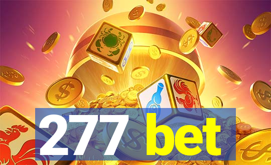 277 bet