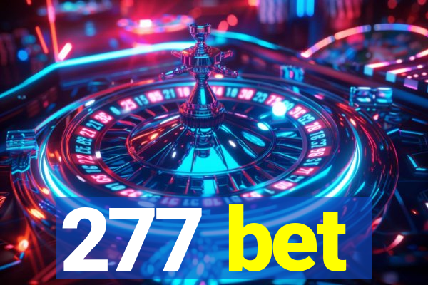 277 bet