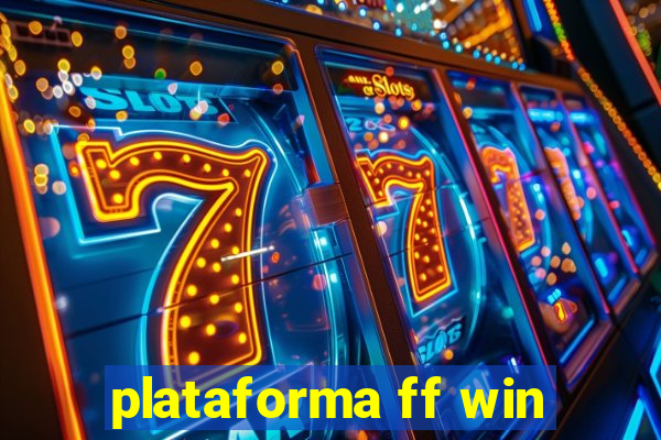 plataforma ff win