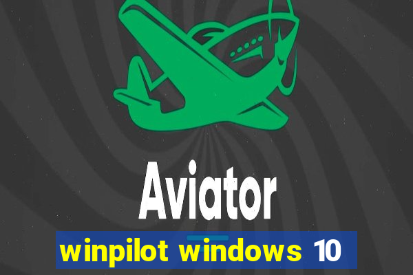 winpilot windows 10