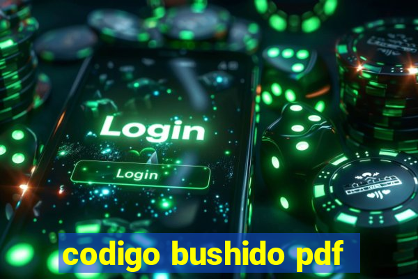 codigo bushido pdf