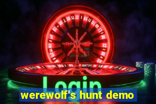 werewolf's hunt demo