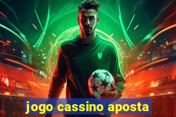 jogo cassino aposta