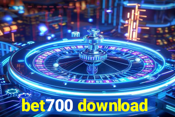 bet700 download