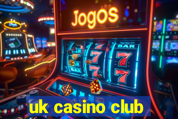 uk casino club