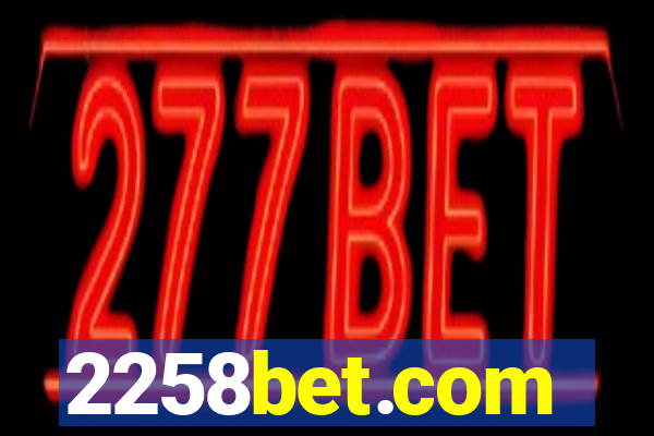 2258bet.com