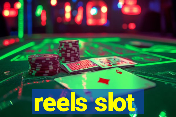 reels slot