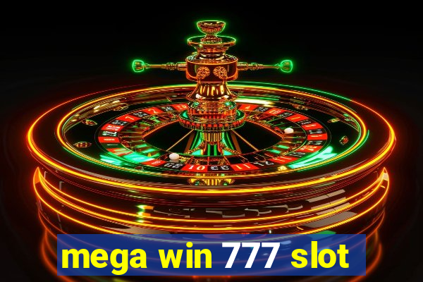 mega win 777 slot