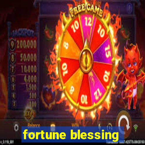 fortune blessing