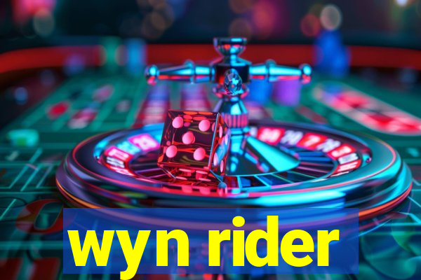 wyn rider