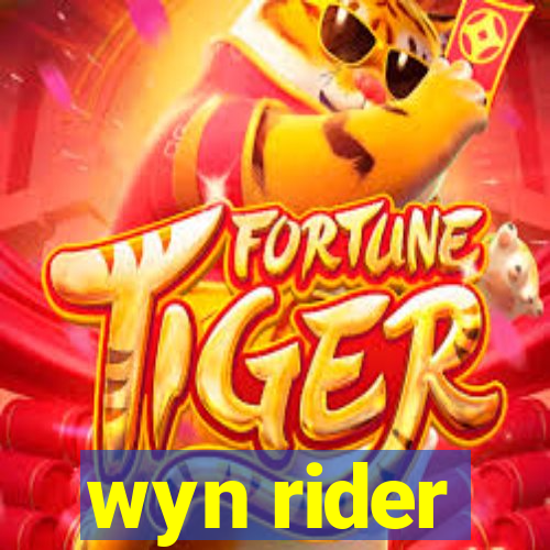 wyn rider