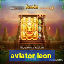 aviator leon