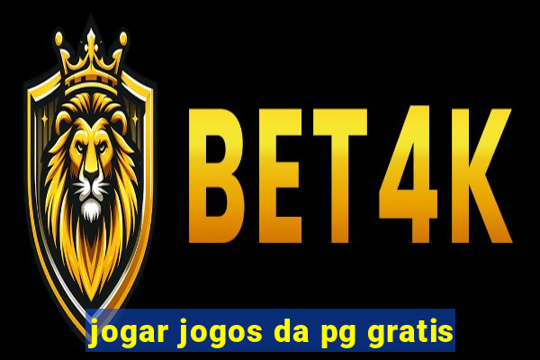 jogar jogos da pg gratis