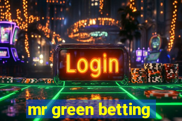 mr green betting