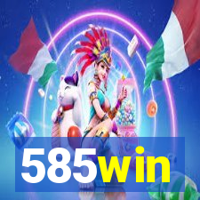 585win