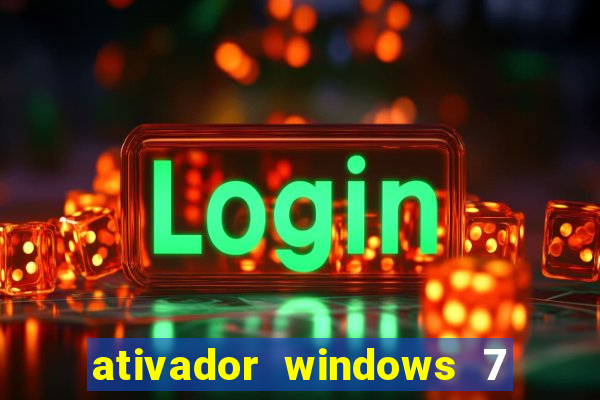 ativador windows 7 32 bits