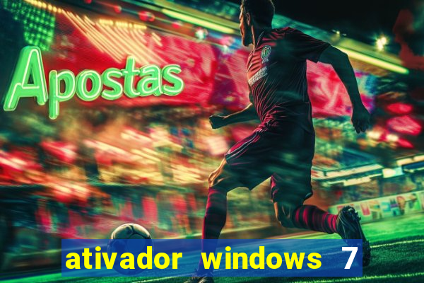 ativador windows 7 32 bits